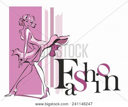 Fashionable Girl . Fashion. Inscription. Beauty Style. Pink. Vector
