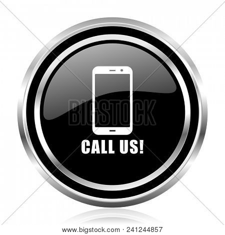 Call us black silver metallic chrome border glossy round web icon