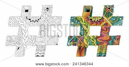 Hand-painted Art Design. Picturesque, Colorful Zentangle Hashtag. Color And Outline Set