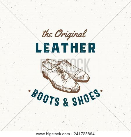 Original Leather Boots And Shoes Retro Vector Sign, Symbol Or Logo Template. Men Shoe Illustration A