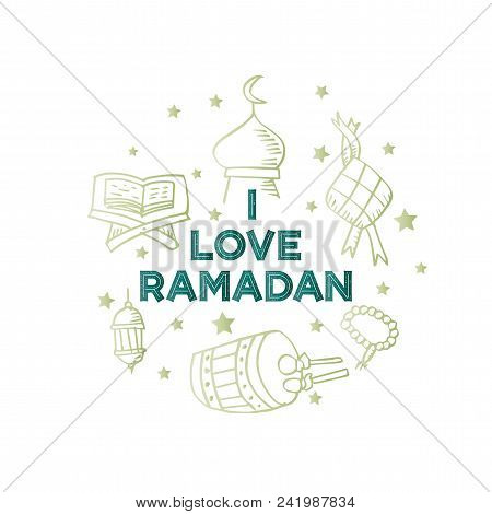I Love Ramadan Greeting Card. Islamic Celebration.