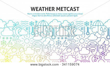 Weather Metcast Concept. Vector Illustration Of Outline Design.