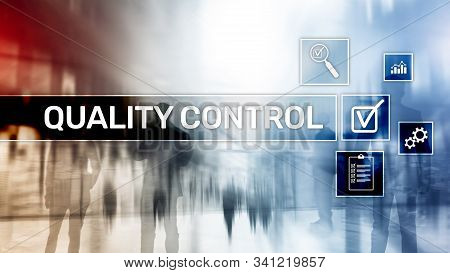 Quality Control And Assurance. Standardisation. Guarantee. Standards. Business And Technology Concep