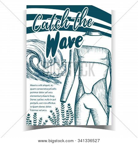 Wetsuit, Ocean Wave And Seaweed Banner Vector. Catch Wave Phrase, Man Surfing Suit And Sea Wave Depi