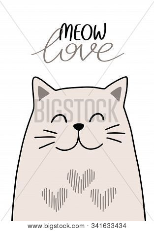 Cute Vector Illustration Of A Happy Cat. Love Pets Hand Drawn Character. Happy Valentines Day Greeti