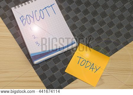 Conceptual Display Boycott. Business Concept Stop Buying Or Using The Goods Or Services Of A Certain