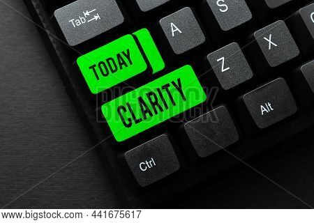 Hand Writing Sign Clarity. Business Concept Being Coherent Intelligible Understandable Clear Ideas P