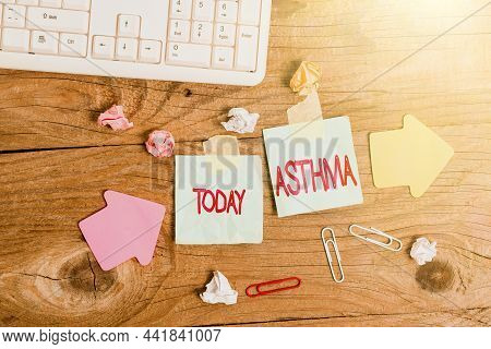 Text Sign Showing Asthma. Internet Concept Respiratory Condition Marked By Spasms In The Bronchi Of 