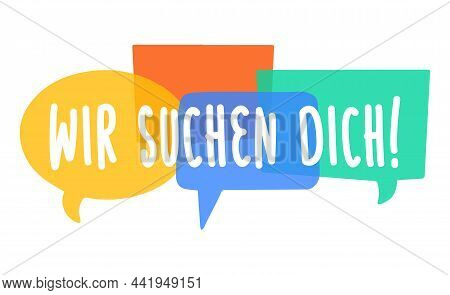 Wir Suchen Dich - German Translation - We Are Looking For You. Hiring Recruitment Poster Vector Desi