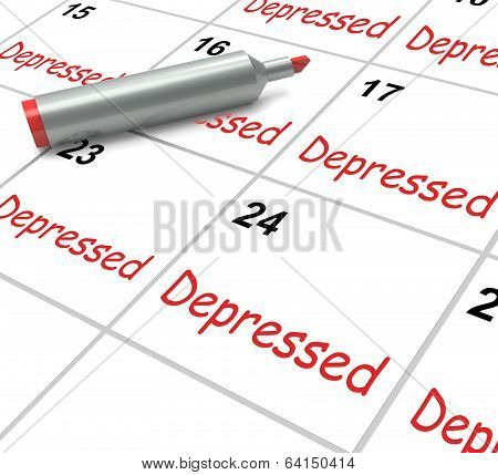 Depressed Calendar Means Discouraged Despondent Or Mentally Ill