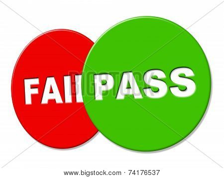 Pass Sign Means Endorsed Signboard And Assured
