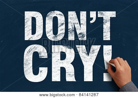 Do Not Cry