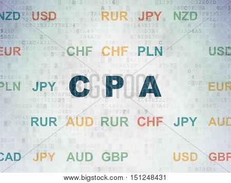 Business concept: Painted blue text CPA on Digital Data Paper background with Currency