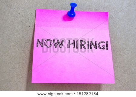Text we're hiring on paper note / business concept
