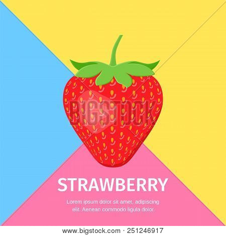 Strawberry Flat Icon With Place For Text. Vector Illustration. Sweet Ret Berry On Colorful Backgroun