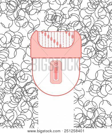 Epilator And Hair. Epilation Of Hair. Body Hygiene. Vector Illustration