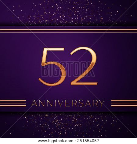 Realistic Fifty Two Years Anniversary Celebration Design Banner. Golden Number And Confetti On Purpl