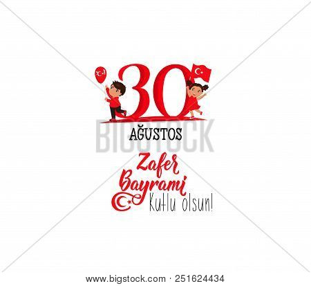 Greeting Card 30 August Victory Day Turkey. Zafer Bayrami Graphic For Design Elements. Children Logo