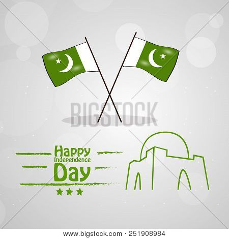 Illustration Of Pakistan Flags And Minar E Pakistan A National Monument In Pakistan With Happy Indep