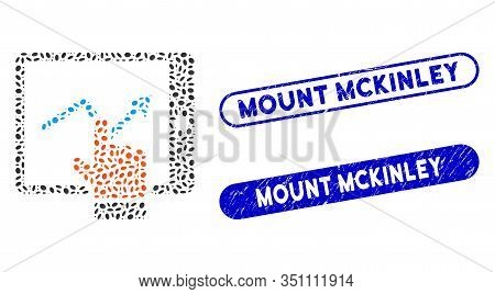 Mosaic Tablet Report And Corroded Stamp Watermarks With Mount Mckinley Text. Mosaic Vector Tablet Re