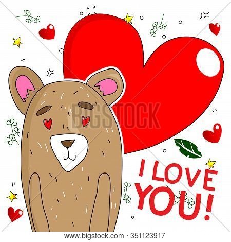 Hand Drawn Vector Bear In Love. Doodle Greeting Card For Valentine's Day.
