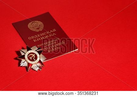 The Order Of The Patriotic War Was A Decoration Of The Soviet Union For Heroic Deeds During The Grea