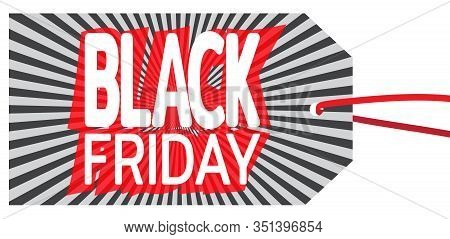 Black Friday Sales Tag Label On Thread. Template For Use On Flyer, Poster, Booklet. Vector Illustrat