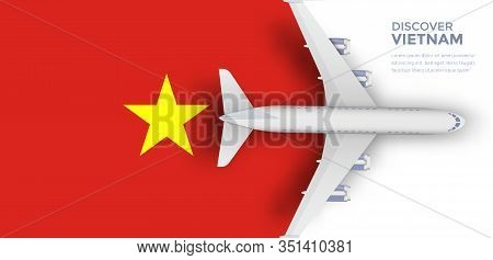 Vietnam Travel Banner Concept. Plane Flying Over The Flag Of Vietnam.international Flights. Popular 