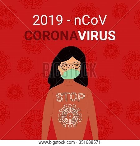 Girl Wearing Mask To Protect Herself From Coronavirus Outbreak In China. Vector Illustration. A Girl