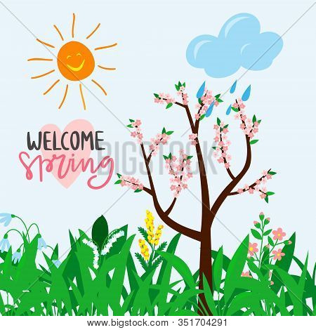 Welcome Spring Text For Warm Season Postcard, Invitation, Flyer, Banner With Child Drawn Blooming Tr
