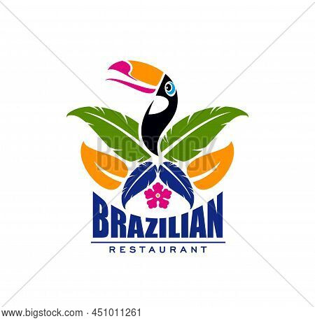 Brazilian Cuisine Restaurant Vector Icon With Toucan And Leaves. Tropical Toucan Or Toucanet Bird Is