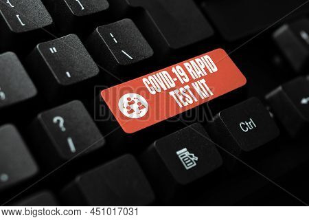 Writing Displaying Text Rapid Test Kit. Concept Meaning Emergency Medical Diagnostic Equipment That 