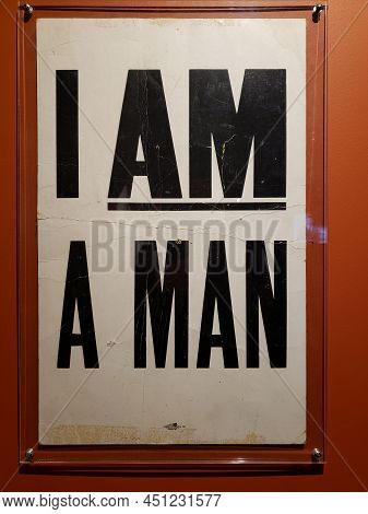 Chicago, Il February 6, 2022, I Am A Man Civil Rights Sign On Display Dusable Museum Of African Amer