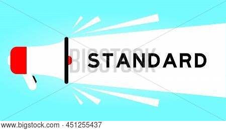 Color Megphone Icon With Word Standard In White Banner On Blue Background