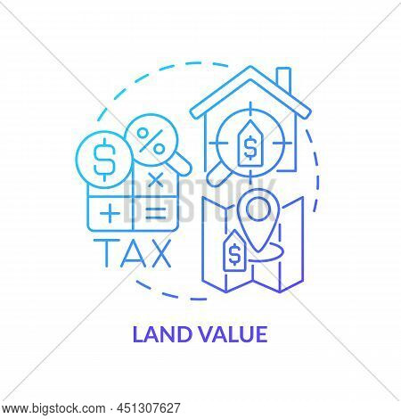 Land Value Blue Gradient Concept Icon. Land Management Practice Abstract Idea Thin Line Illustration