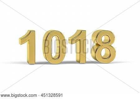 Golden 3d Number 1018 - Year 1018 Isolated On White Background - 3d Render