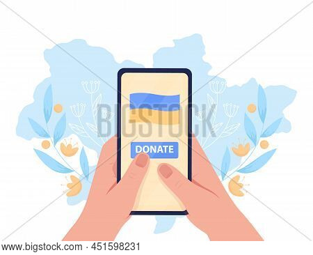 Donate Online For Ukraine 2d Vector Isolated Illustration. Support Ukrainians. Phone Flat First View