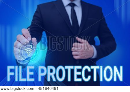 Text Sign Showing File Protection. Conceptual Photo Preventing Accidental Erasing Of Data Using Stor
