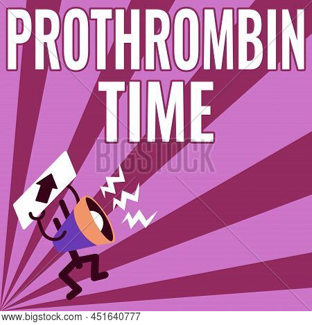 Conceptual Caption Prothrombin Time. Business Idea Evaluate Your Ability To Appropriately Form Blood