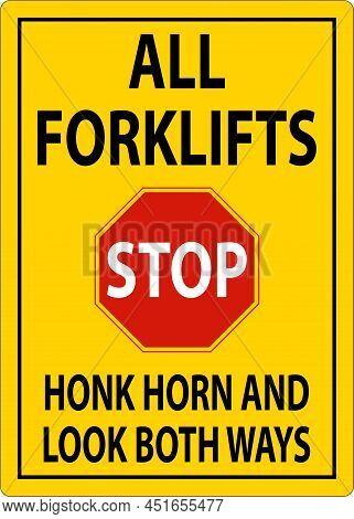 Honk Horn And Look Both Ways Sign On White Background