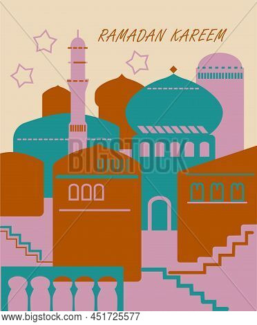 Ramadan Kareem Islamic Holiday Vector Illustrations. Arabic Architecture, Mosque.