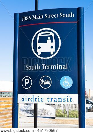 Airdrie Alberta Canada, March 24 2022: A Public Transit Sign At A Municipal Transfer Station.