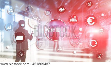 The Markets In Financial Instruments Directive. Mifid Ii. Investor Protection Concept