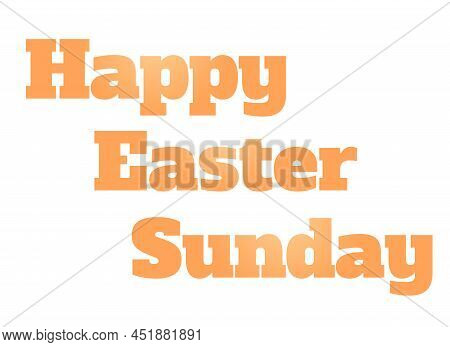 A Happy Easter Sunday Fastival Text On Background