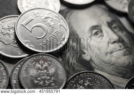 Dollars And Rubles. Economic Crisis, Decline Of The World Economy. Ruble Devaluation.