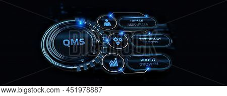 Quality Management System Business And Industrial Technology Concept. Qms. 3d Illustration