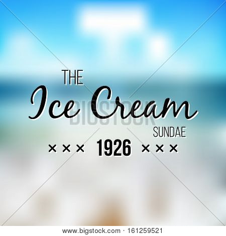 Frozen Yogurt Design Badges and Labels. Vector Illustration. Ice Cream Shop Logo design element. Vintage Emblem Creamery. Summer time banners.