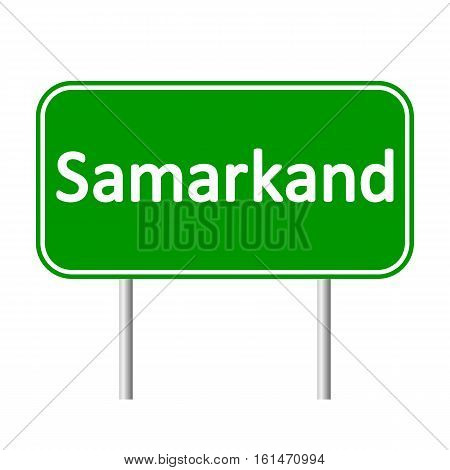 Samarkand road sign isolated on white background.