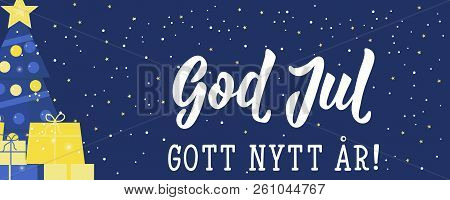 Christmas Banner. Swedish Text: Merry Christmas. Happy New Year. Lettering. Vector Illustration. Ele