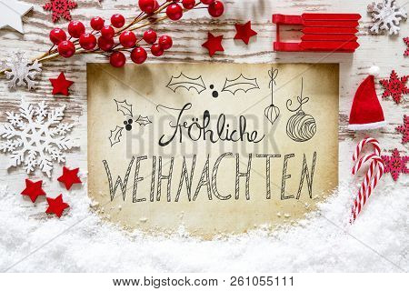 Red Decoration, Snow, Calligraphy Froehliche Weihnachten Means Merry Christmas
